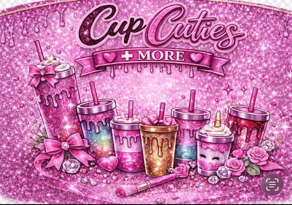 Cup Cuties + More